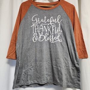 Grateful Thankful & Blessed 3/4 sleeve Raglan Tee XL Thanksgiving blessed